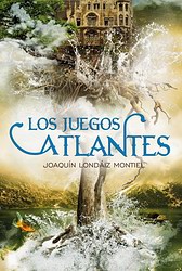 Crónicas de la Atlántida II. Los juegos atlantes Crónicas de la Atlántida II. Los juegos atlantes