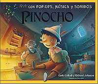 Pinocho. Pop Ups, música y sonidos Pinocho. Pop Ups, música y sonidos