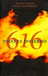 616. Todo es infierno 616. Todo es infierno