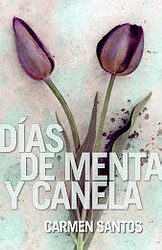 Días de menta y canela Días de menta y canela
