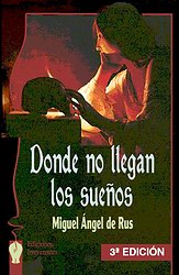 Donde no llegan los sueños Donde no llegan los sueños
