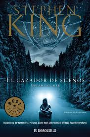 El cazador de sueños (Dreamcatcher) El cazador de sueños (Dreamcatcher)