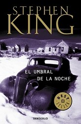 El umbral de la noche El umbral de la noche