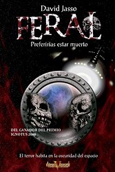 Feral. Preferirás estar muerto Feral. Preferirás estar muerto