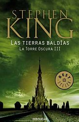 La torre oscura 3. Las tierras baldías La torre oscura 3. Las tierras baldías