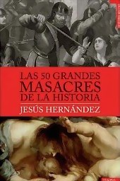 Las 50 grandes masacres de la historia