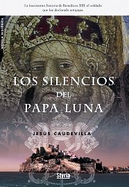 Los silencios del Papa Luna Los silencios del Papa Luna