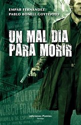 Un mal día para morir Un mal día para morir