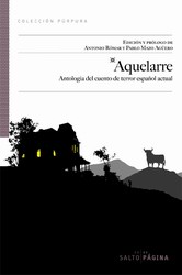 Aquelarre. Antología del cuento de terror español actual