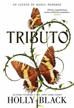 Tributo (Cuentos de hadas modernos 1) Tributo (Cuentos de hadas modernos 1)