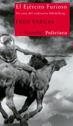 El ejército furioso. Serie Comisario Adamsberg El ejército furioso. Serie Comisario Adamsberg