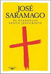 El evangelio según Jesucristo El evangelio según Jesucristo