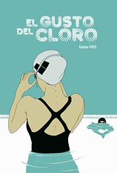 El gusto del cloro El gusto del cloro