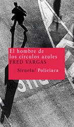 El hombre de los círculos azules. Serie Comisario Adamsberg