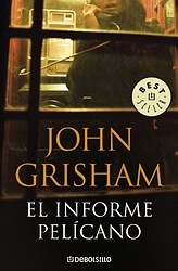 El informe Pelícano El informe Pelícano