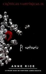 El santuario (Crónicas vampíricas IX) El santuario (Crónicas vampíricas IX)