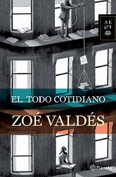 El todo cotidiano El todo cotidiano