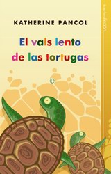 El vals lento de las tortugas El vals lento de las tortugas