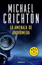 La amenaza de Andrómeda La amenaza de Andrómeda