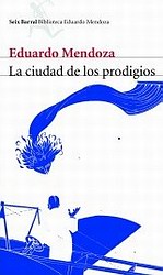 La ciudad de los prodigios La ciudad de los prodigios