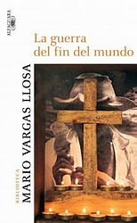 La guerra del fin del mundo La guerra del fin del mundo