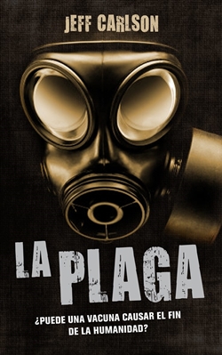 La plaga La plaga