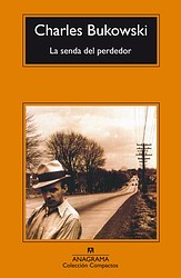 La senda del perdedor La senda del perdedor