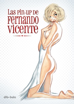 Las pin-up de Fernando Vicente Las pin-up de Fernando Vicente