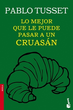 Lo mejor que le puede pasar a un cruasán Lo mejor que le puede pasar a un cruasán