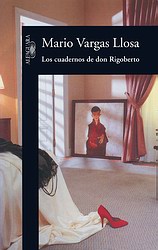 Los cuadernos de don Rigoberto Los cuadernos de don Rigoberto