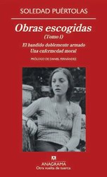 Obras escogidas (Tomo 1) El bandido doblemente armado. Una enfermedad moral Obras escogidas (Tomo 1) El bandido doblemente armado. Una enfermedad moral