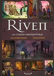 Riven. La ciudad observatorio (comic)