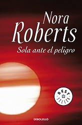 Sola ante el peligro Sola ante el peligro