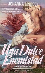 Una dulce enemistad Una dulce enemistad