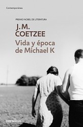 Vida y época de Michael K Vida y época de Michael K