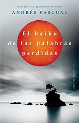 El haiku de las palabras perdidas El haiku de las palabras perdidas