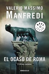 El ocaso de Roma y otros relatos El ocaso de Roma y otros relatos