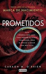 Marca de nacimiento 3. Prometidos