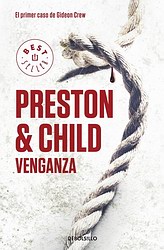 Venganza. El primer caso de Gideon Crew Venganza. El primer caso de Gideon Crew