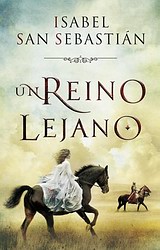 Un reino lejano Un reino lejano