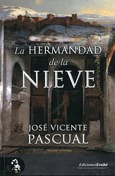 La Hermandad de la Nieve La Hermandad de la Nieve