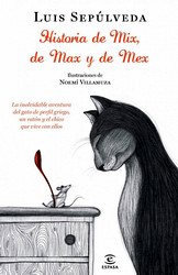 Historia de Mix, de Max y de Mex Historia de Mix, de Max y de Mex