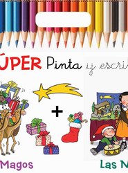 Súper pinta y escribe Los Reyes Magos & Las Navidades Súper pinta y escribe Los Reyes Magos & Las Navidades