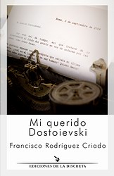 Mi querido Dostoievski Mi querido Dostoievski