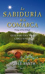La sabiduría de la comarca La sabiduría de la comarca