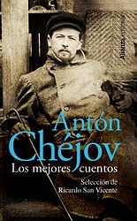 Los mejores cuentos de Antón Chéjov Los mejores cuentos de Antón Chéjov