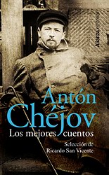 Los mejores cuentos de Antón Chéjov