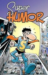 Súper Humor Superlópez 15: Los recortaplanetas Súper Humor Superlópez 15: Los recortaplanetas