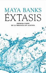 Éxtasis (Trilogía Sin aliento I) Éxtasis (Trilogía Sin aliento I)