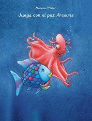 Juega con el pez Arcoiris. Actividades Juega con el pez Arcoiris. Actividades